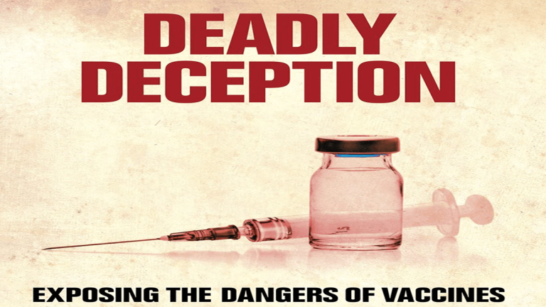 DEADLY DECEPTION EXPOSING THE DANGERS OF VACCINES (DVD Documentary) Cover Photo