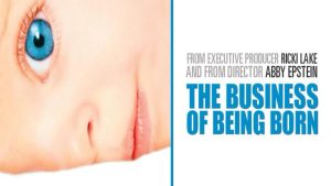 The Business Of Being Born (Cover)