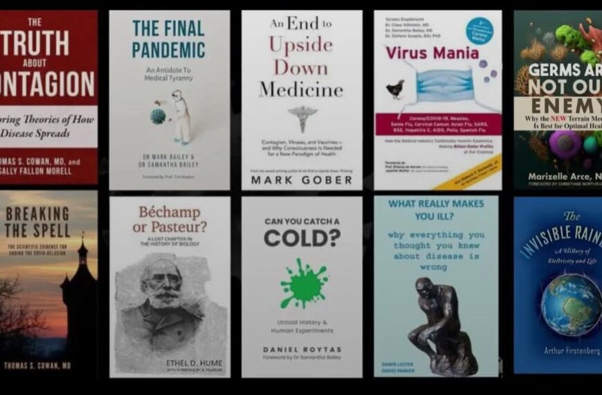 Books Debunking The Germ Theory, Contagion And The Virus Hoax